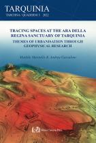 Copertina di Tracing spaces at the Ara della Regina sanctuary of Tarquinia. Themes of urbanisation through geophysical research